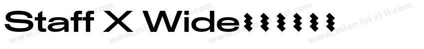 Staff X Wide字体转换